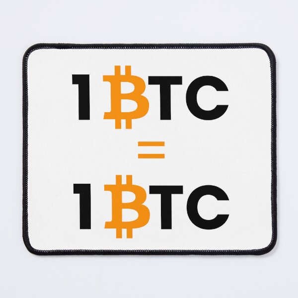 Item preview, 1 BTC = 1 BTC | The Ultimate Bitcoin HODL Truth (1 BTC Equals 1 BTC - Minimalist Crypto Philosophy) designed and sold by FashionTraders.