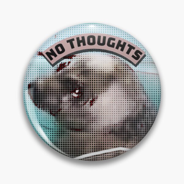 Item preview, No Thoughts Head Empty Seal designed and sold by bajablaest.