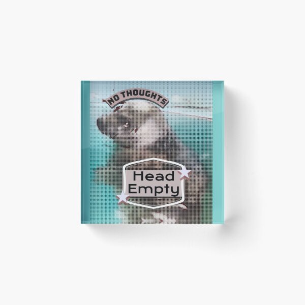 Item preview, No Thoughts Head Empty Seal designed and sold by bajablaest.