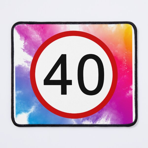 Item preview, 40, Road Sign, Age Sign, Birthday, Speed, Forty designed and sold by AASparksDesigns.
