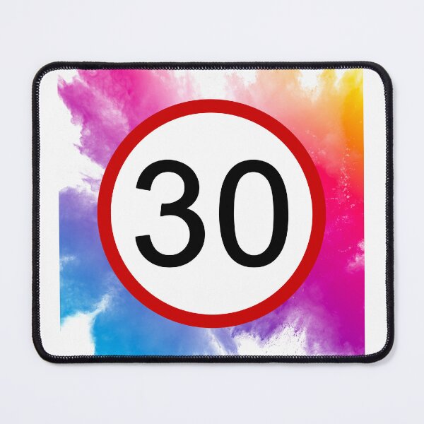 Item preview, 30, Road Sign, Age Sign, Birthday, Speed, Thirty designed and sold by AASparksDesigns.