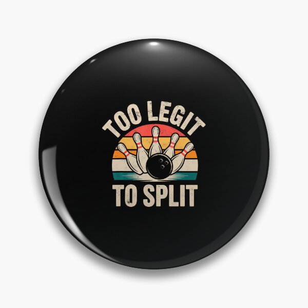 Item preview, Vintage Too Legit To Split Bowling Team Funny Bowler Joke designed and sold by DanielleTonia.