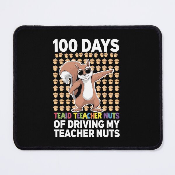 Item preview, 100 Days of Driving My Teacher Nuts Dabbing Squirrel School designed and sold by estellaken.