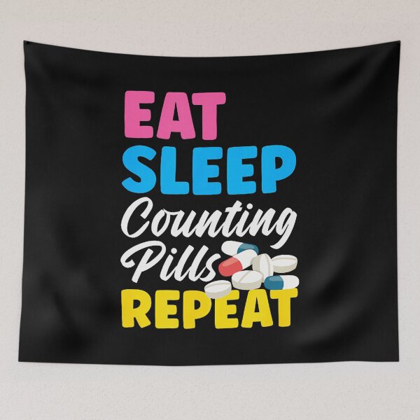 Item preview, Eat Sleep Counting Pills Repeat Pharm Tech Pharmacist designed and sold by caiknelinex.
