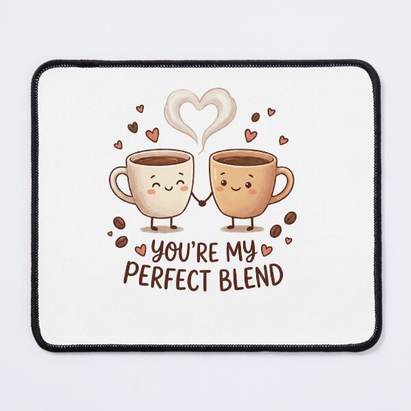 Item preview, you're my PERFECT BLEND designed and sold by V_99bydesign.