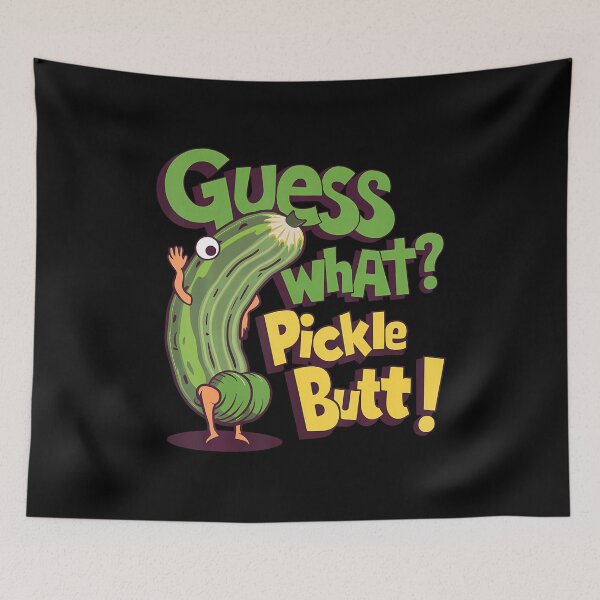 Item preview, Guess What Pickle Butt Funny Cucumber Meme Pickle Joke designed and sold by reeneregen.
