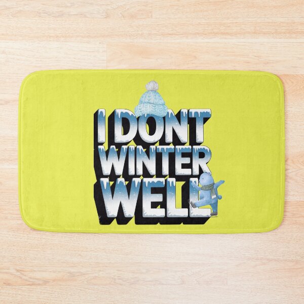 Item preview, Copy of  I Dont Winter Well Funny Quote designed and sold by artofProduct.