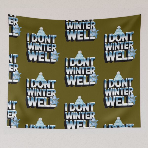 Item preview, Copy of  I Dont Winter Well Funny Quote designed and sold by artofProduct.