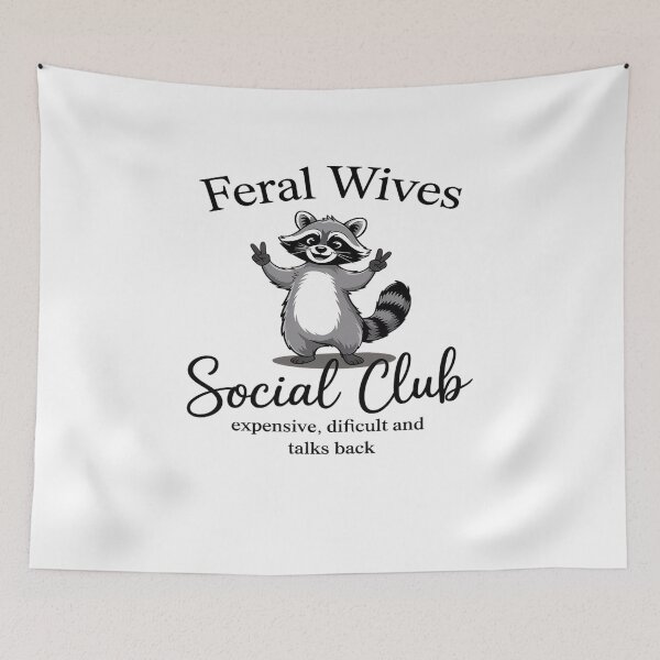 Item preview, Feral Wives Social Club designed and sold by milanforbes.
