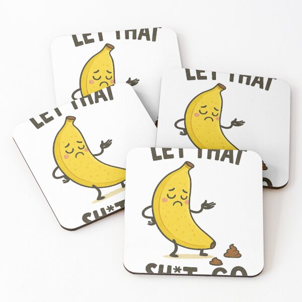 Item preview, Let That Sh*t Go – Sad Banana Emotional Humor Design designed and sold by haitrieuic96.