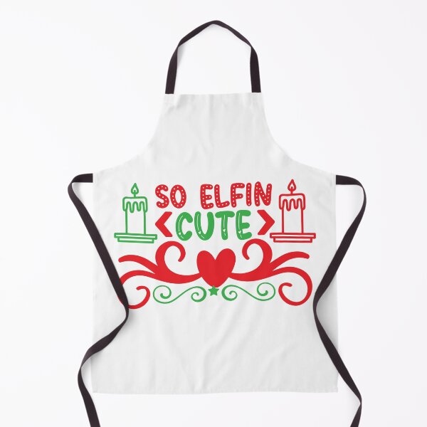 Item preview, So Elfin' Cute - Adorable Christmas Elf Pun Slogan designed and sold by FuzionRaptor.