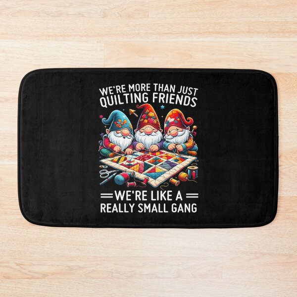 Item preview, We'Re More Than Just Quilting Friends Gnomes designed and sold by SarahLeanne1.