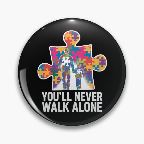 Item preview, Autism Dad Support Alone Puzzle You'll Never Walk designed and sold by CruelShadesSt.