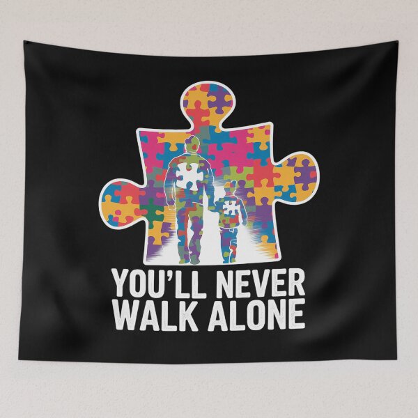 Item preview, Autism Dad Support Alone Puzzle You'll Never Walk designed and sold by CruelShadesSt.