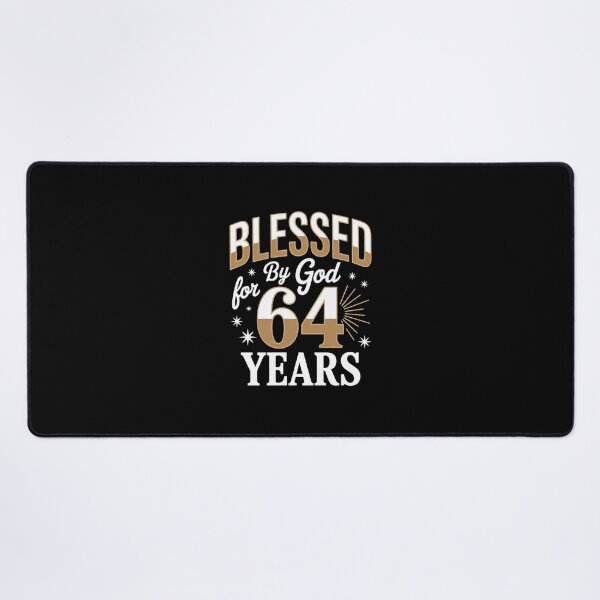 Item preview, Blessed by God for 64 years Happy 64th Birthday designed and sold by VasilisLamArt.