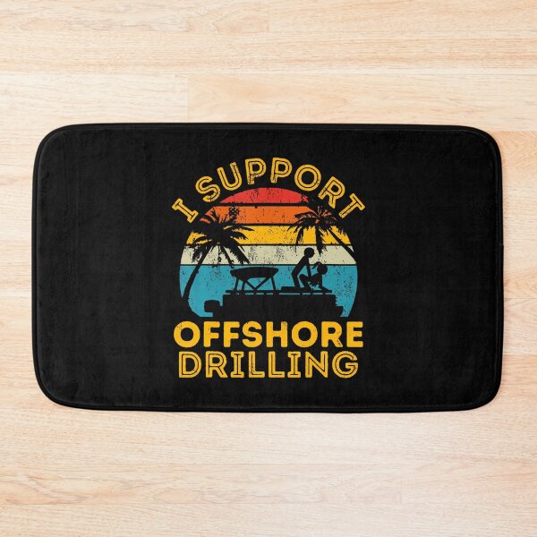 Item preview, Funny I Support Offshore Drilling Pontoon Boat designed and sold by SarahLeanne1.