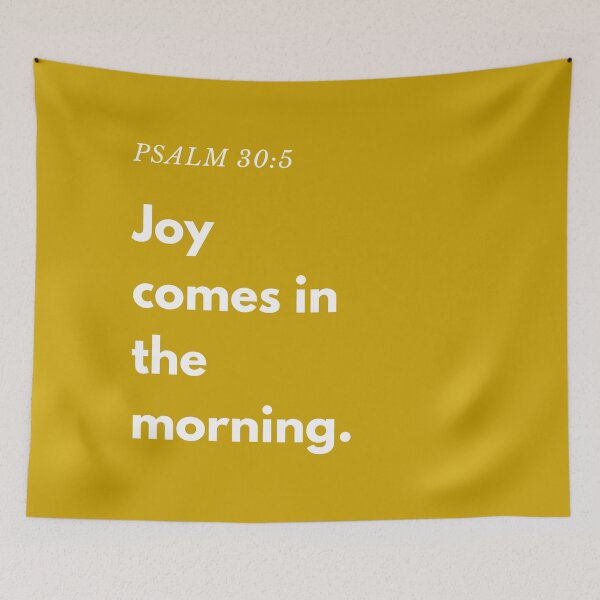 Item preview, Joy comes in the morning. Psalm 30:5 designed and sold by successmom.