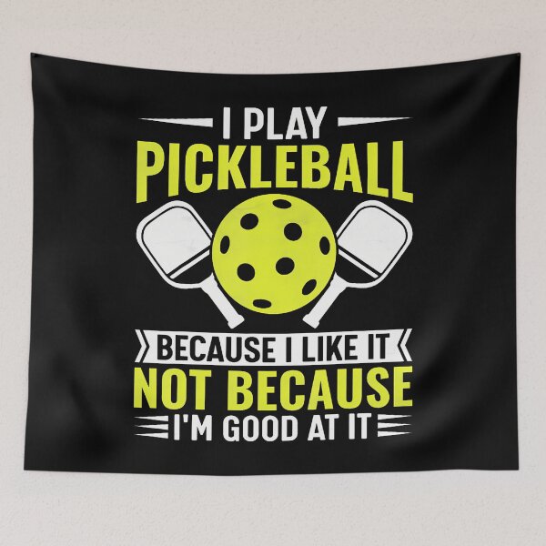 Item preview, Funny I Play Pickleball Because I Like It Not Im Good At It designed and sold by RylynKaub86.