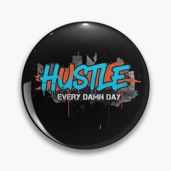 Item preview, Hustle Every Damn Day Motivational Quote Design designed and sold by GiftedExplorer.