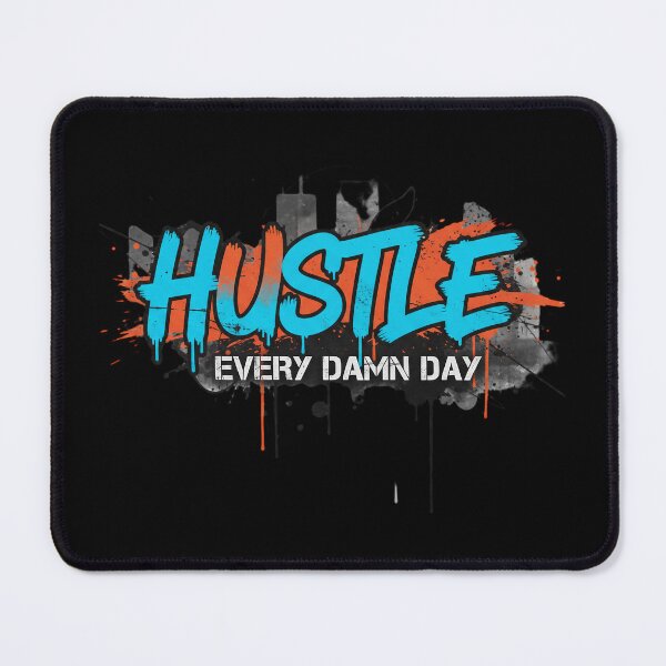 Item preview, Hustle Every Damn Day Motivational Quote Design designed and sold by GiftedExplorer.