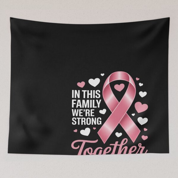 Item preview, Breast Cancer Awareness Strong Family Support Breast Cancer designed and sold by Bstilablhot.