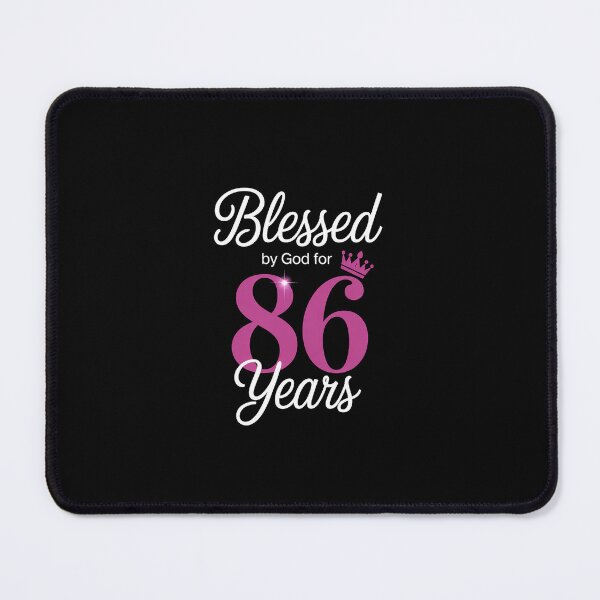 Item preview, Blessed by God For 86 Years Old Happy 86th Birthday designed and sold by HollyBellArtSte.