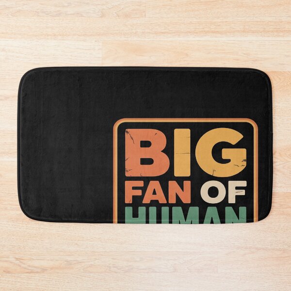 Item preview, Big Fan of Human Rights Equality Diversity Freedom designed and sold by Bstilablhot.