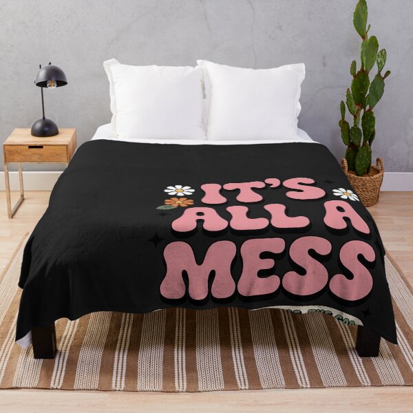 Item preview, It's All A Mess Mother's Day designed and sold by Bstilablhot.