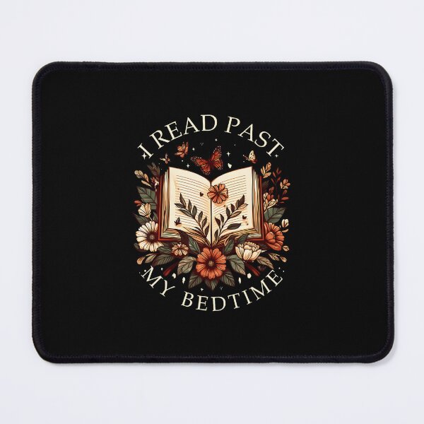 Item preview, Book Lover – Floral I Read Past My Bedtime designed and sold by cbieecxdeue16.