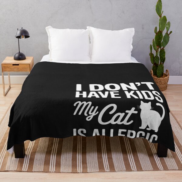 Item preview, I Don't Have Kids My Cat is Allergic Funny Pet Cat Lovers designed and sold by Bstilablhot.