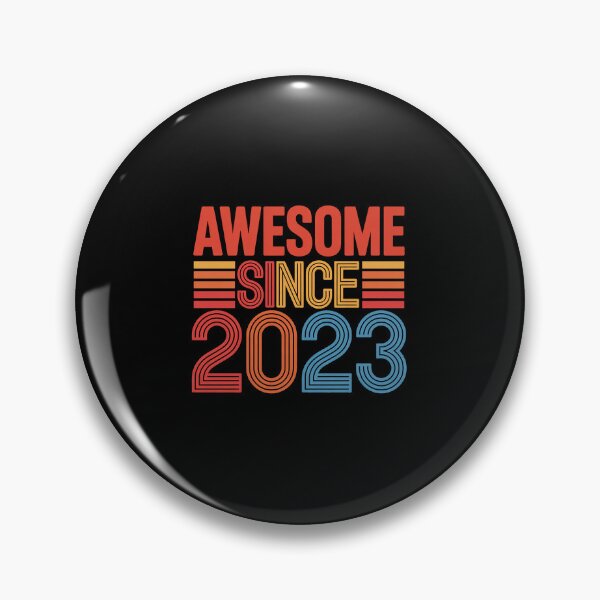 Item preview, Awesome Since 2023 designed and sold by HollyBellArtSte.