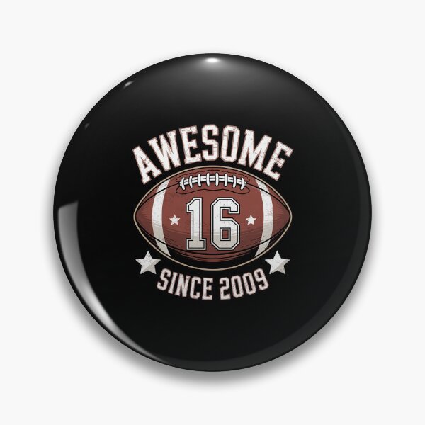 Item preview, Awesome Since 2009 16 Year Old Football Player 16th Birthday designed and sold by LKappa3Faber.