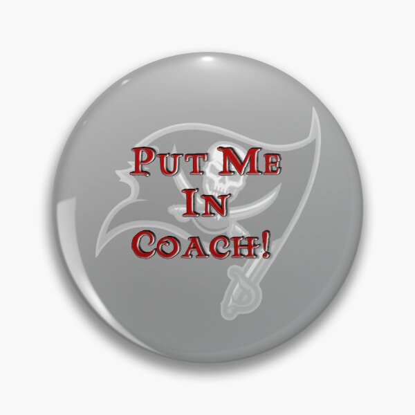 Item preview, Put Me In Coach designed and sold by AbstractAsylum.