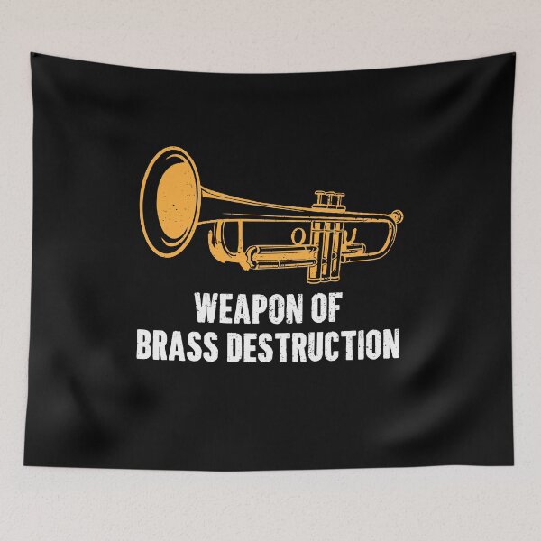 Item preview, Weapon Of Brass Destruction - Trumpet Player Gift designed and sold by manueldila.