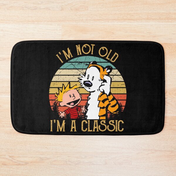 Item preview, Calvin and Hobbes I'm Not Old I'm A  Graphic  designed and sold by jehllutkes.