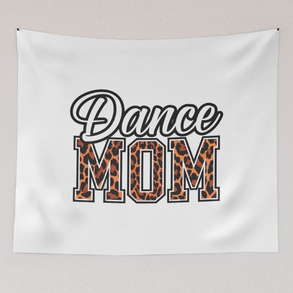 Item preview, Dance Mom Leopard Funny Dance Mom Mother's Day designed and sold by catsdothingz.