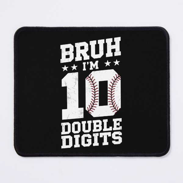 Item preview, 10th Birthday Baseball Bruh I'm Double Digits 10 Years Old designed and sold by yvonnickStore.
