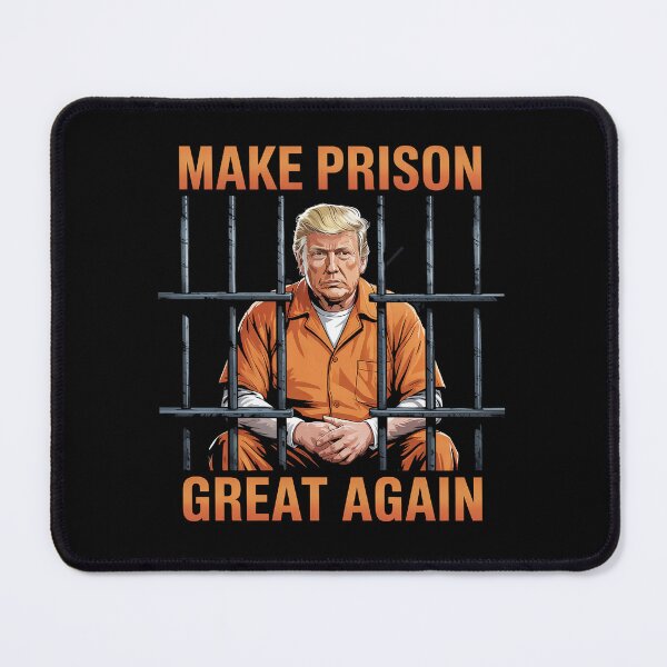 Item preview, Trump Make Prison Great Again designed and sold by GamtosMintys.