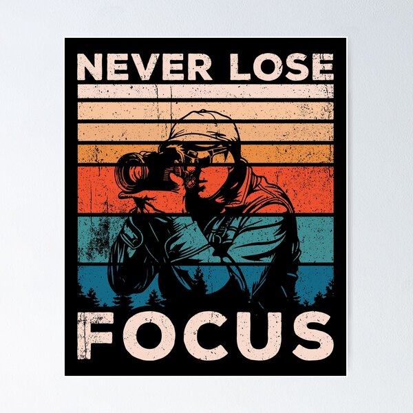 Item preview, Never Lose Focus - Vintage Photographer Camera Lover designed and sold by keviacevarya.