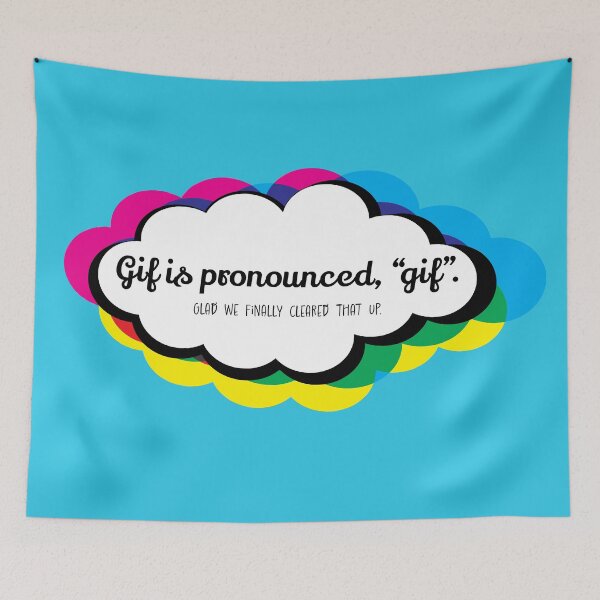 Item preview, Gif is pronounced, "gif".  designed and sold by shenanijen.