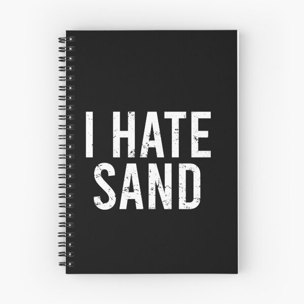 Item preview, I Hate Sand - Funny Desert Deployment Hater designed and sold by malicaferrha.