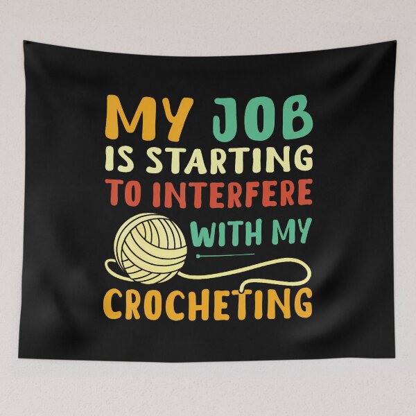 Item preview, Funny Crocheting Knitting Quilting Crochet Yarn designed and sold by LunaDangelo.