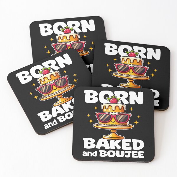 Item preview, BORN BAKED AND BOUJEE - BIRTHDAY GIFT designed and sold by KEF Custom.