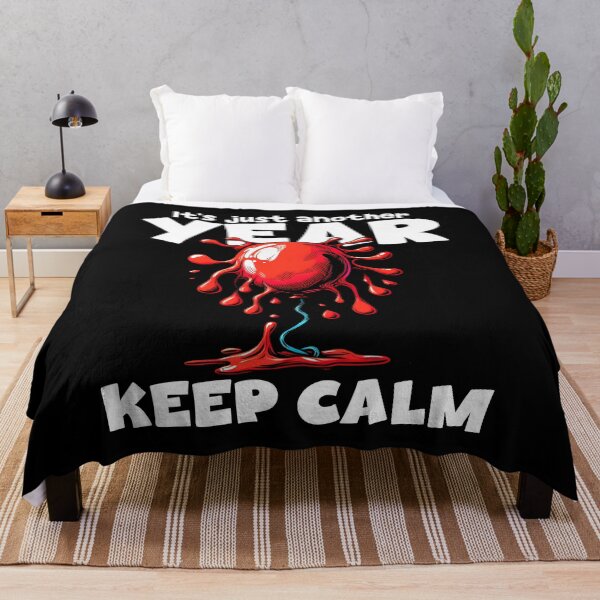 Item preview, KEEP CALM, IT'S JUST ANOTHER YEAR - BIRTHDAY GIFT designed and sold by KEF Custom.