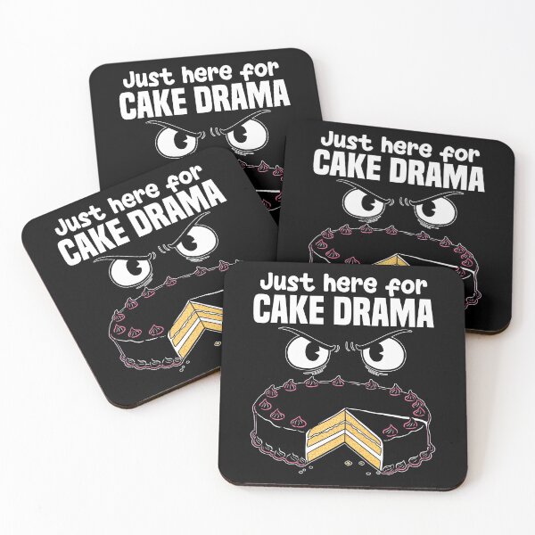 Item preview, JUST HERE FOR THE CAKE DRAMA - BIRTHDAY GIFT designed and sold by KEF Custom.