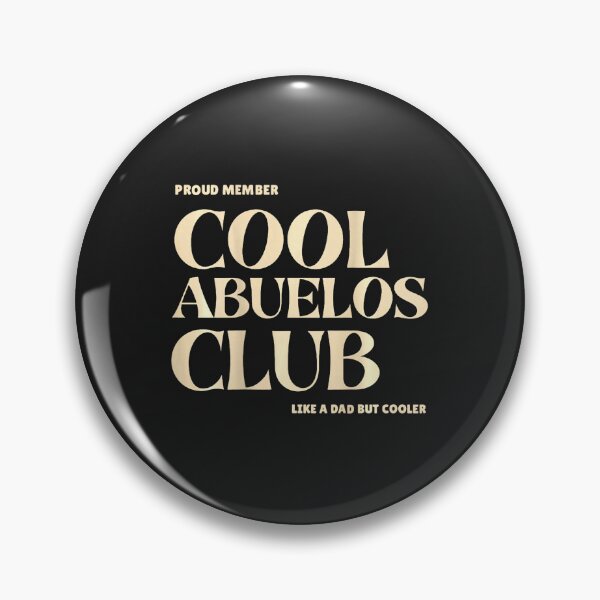 Item preview, Proud Member Cool Abuelos Club Like a dad but Cooler  designed and sold by ArleneRowe.