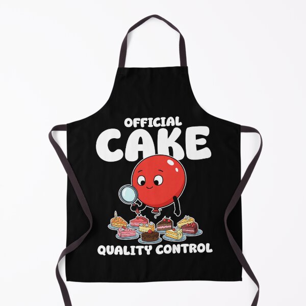 Item preview, OFFICIAL CAKE QUALITY CONTROL - BIRTHDAY GIFT designed and sold by KEF Custom.