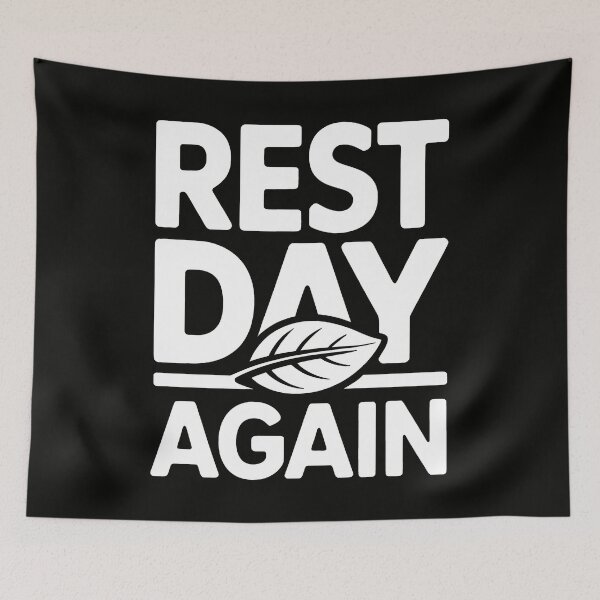 Item preview, Rest Day Again designed and sold by SplashTastic.