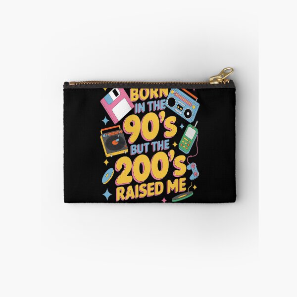Item preview, Born In The 90's But The 2000's Raised Me designed and sold by CottonCandyPrin.