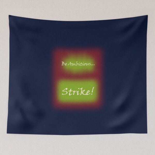 Item preview, Be Ambitious, Strike! designed and sold by TerryLatic.